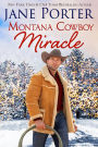 Montana Cowboy Miracle