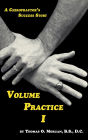 Volume Practice I - A Chiropractors Success Story