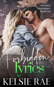 Title: Forbidden Lyrics, Author: Kelsie Rae