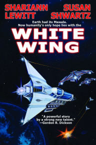 Title: White Wing, Author: Shariann Lewitt