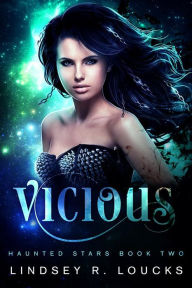 Title: Vicious: A Paranormal Science Fiction Thriller, Author: Lindsey R. Loucks