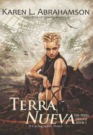 Title: Terra Nueva, Author: Karen L. Abrahamson