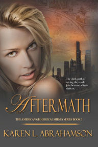 Title: Aftermath, Author: Karen L. Abrahamson