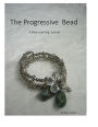 The Progressive Bead