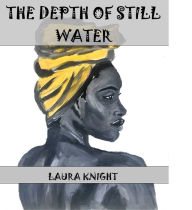 Title: The Depth of Still Water, Author: Laura Knight