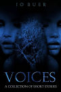 Voices: A Collection of Short Stories