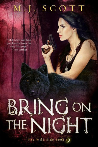 Bring On The Night: A Werewolf Shifter Urban Fantasy