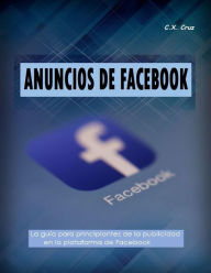 Title: ANUNCIOS DE FACEBOOK, Author: C. X. Cruz