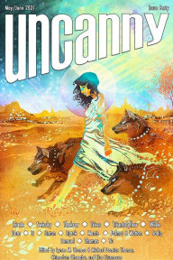 Title: Uncanny Magazine Issue 40, Author: Lynne M. Thomas