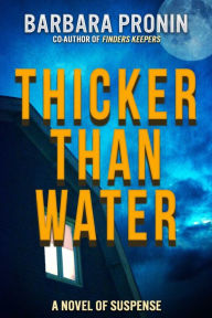 Title: Thicker Than Water, Author: Barbara Pronin