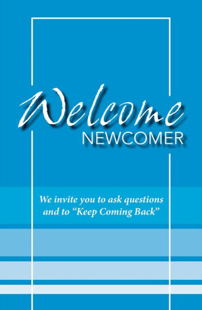 Welcome Newcomer! by Al-anon Family Groups | eBook | Barnes & Noble®