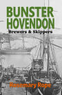 Bunster Hovendon: Brewers & Skippers