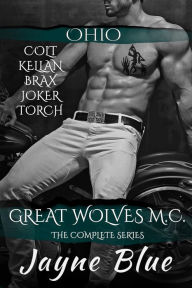 Title: Great Wolves MC Ohio: The Complete Series, Author: Jayne Blue