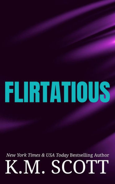 Flirtatious