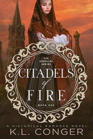 Title: Citadels of Fire, Author: K. L. Conger