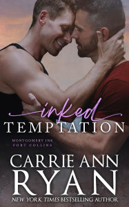 Title: Inked Temptation, Author: Carrie Ann Ryan