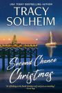 Second Chance Christmas: A southern small town holiday romance
