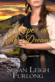 Title: Keeper of My Dreams, Author: Susan Leigh Furlong