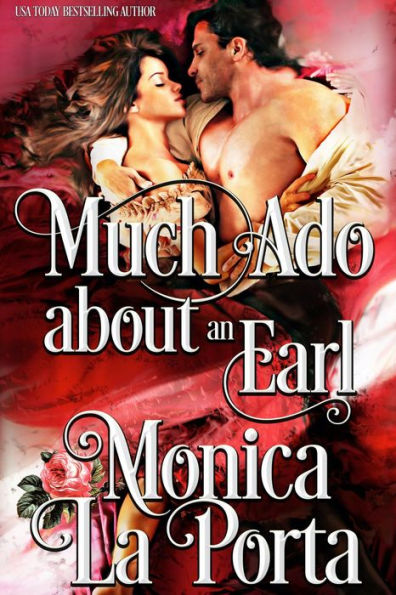 Much Ado About an Earl: A Regency Novella