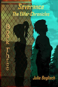 Title: Severance, Author: Julie Boglisch