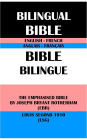ENGLISH-FRENCH BILINGUAL BIBLE: THE EMPHASISED BIBLE BY JOSEPH BRYANT ROTHERHAM (EBR) & LOUIS SEGOND 1910 (LSG)