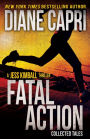 Fatal Action: Jess Kimball Thrillers Collection