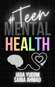 Title: #TeenMentalHealth, Author: Sania Ahmad