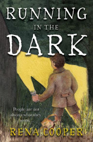 Title: Running in the Dark, Author: Rena Cooper