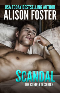 Title: Scandal: The Complete Series, Author: Alison Foster