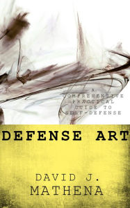Title: Defense Art, Author: David Mathena
