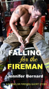 Title: Falling for the Fireman, Author: Jennifer Bernard