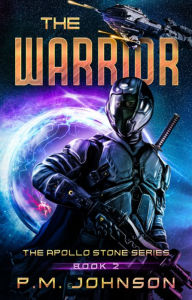 Title: The Warrior, Author: PM Johnson