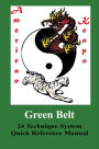 American Kenpo 24 Technique System Green Belt Quick Reference