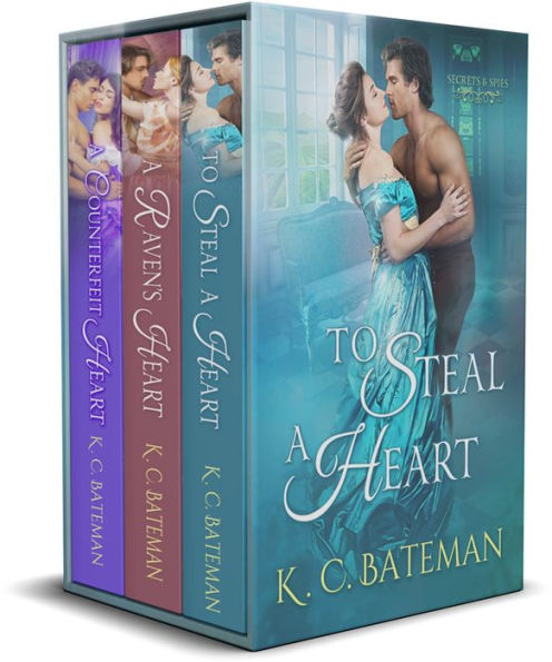 Secrets & Spies Box Set: To Steal A Heart, A Raven's Heart, and A Counterfeit Heart.