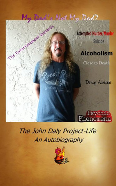 The John Daly Project-Life (An Autobiography)