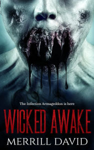Title: WICKED AWAKE, Author: Merrill David