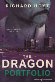 Title: The Dragon Portfolio, Author: Richard Hoyt
