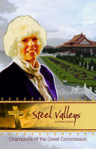 Title: Steel Valleys, Author: Shirley Carlson