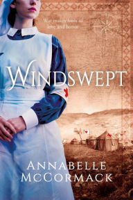 Title: Windswept: A Novel of WWI, Author: Annabelle McCormack