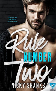 Title: Rule Number Two, Author: Nicky Shanks