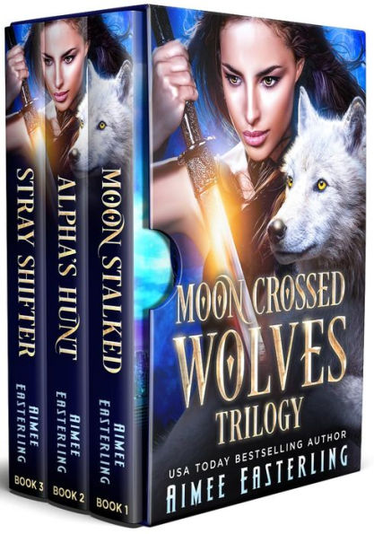 Moon-Crossed Wolves Trilogy: Werewolf Romantic Urban Fantasy