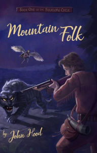 Title: Mountain Folk, Author: John Hood