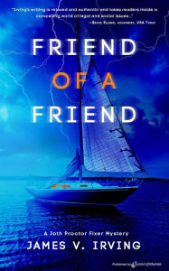 Title: Friend of a Friend, Author: James V. Irving
