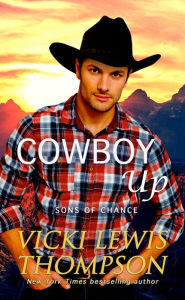 Title: Cowboy Up, Author: Vicki Lewis Thompson