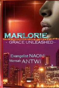 Title: MARLORIE, Author: Evangelist Naomi Antwi