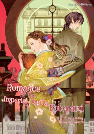 Title: Romance of the Imperial Capital Kotogami, Author: Evie Lund
