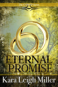 Title: Eternal Promise: A Teen Vampire Romance, Author: Kara Leigh Miller