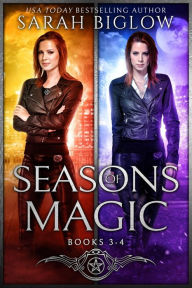 Title: Seasons of Magic Volume 2: (A Witch Detective Urban Fantasy Box Set Collection), Author: Sarah Biglow
