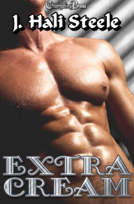 Title: Extra Cream, Author: J. Hali Steele