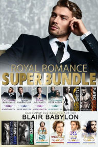 Royal Romance Superbundle Boxed Set: Billionaires in Disguise